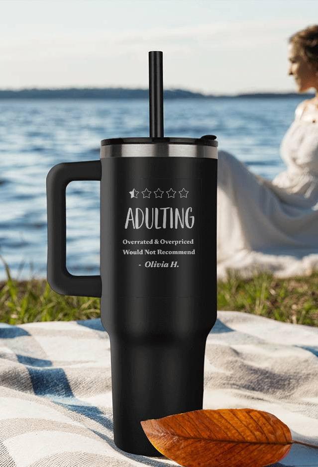 Adulting | Overrated & Overpriced 40oz Personalized Insulated Tumbler