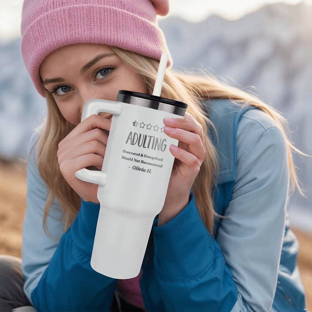 Adulting | Overrated & Overpriced 40oz Personalized Insulated Tumbler