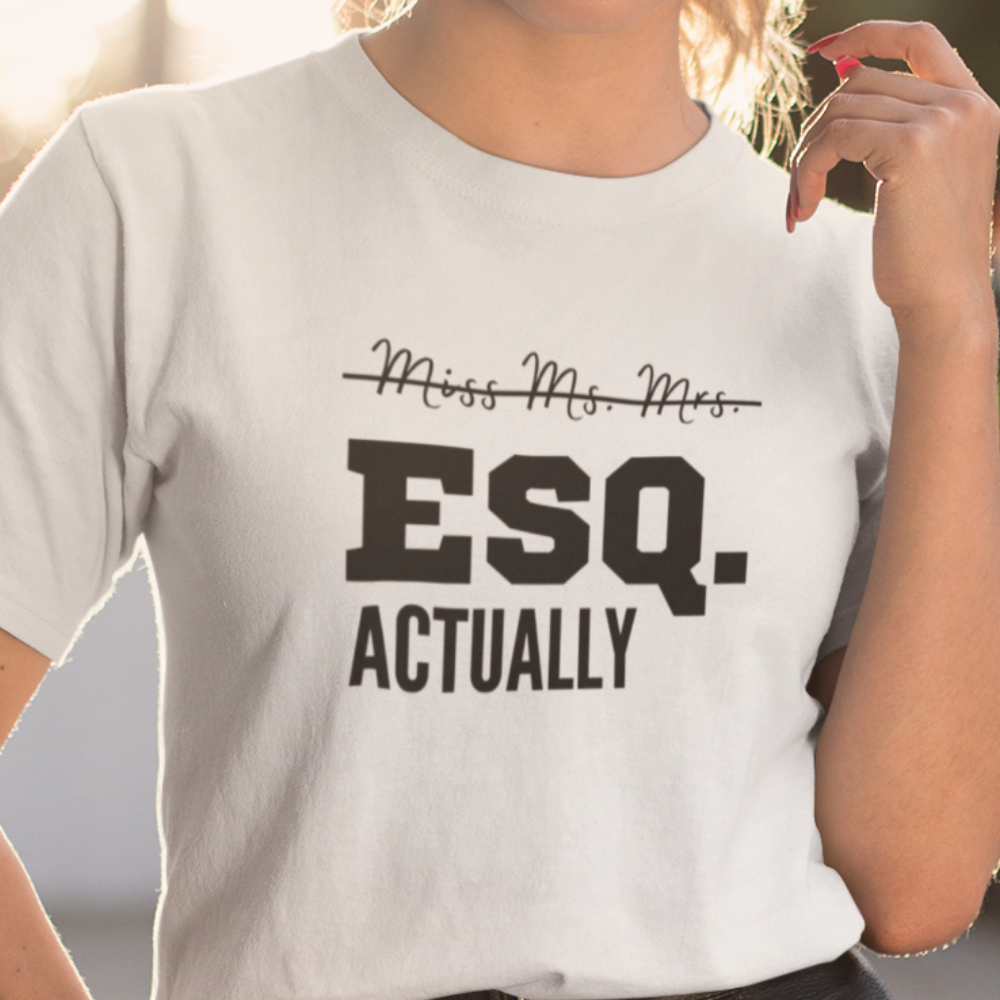 It's Esq. Actually | Graduation T-Shirt