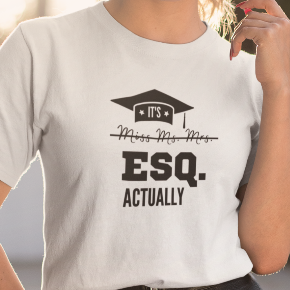 It's Esq. Actually | Graduation T-Shirt