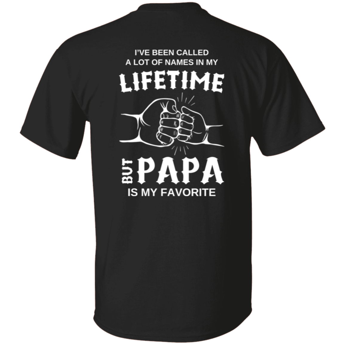 Papa Is My Favorite Name T-Shirt