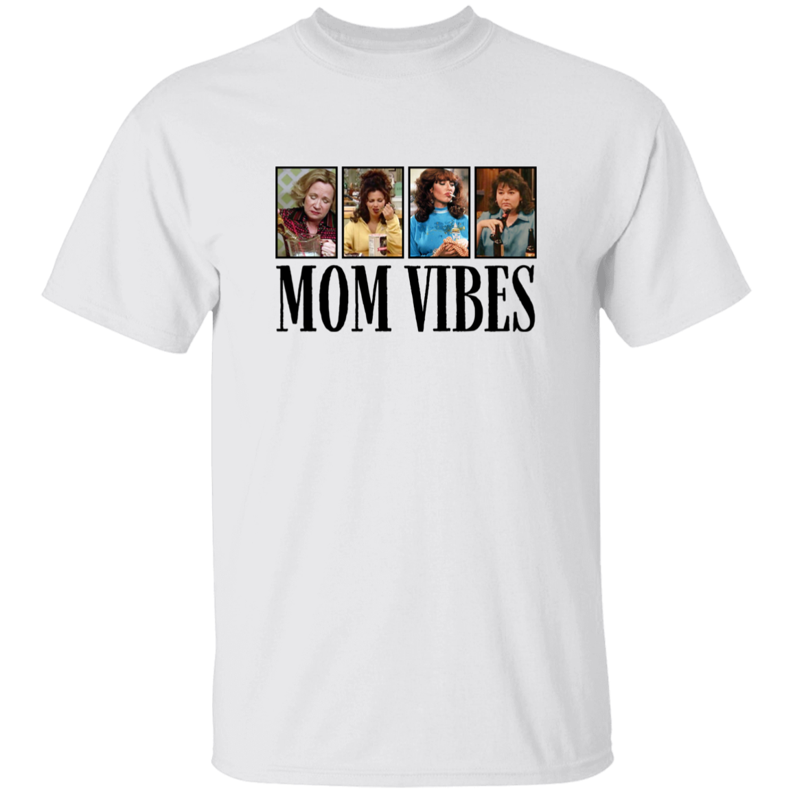 Mom Vibes Apparel