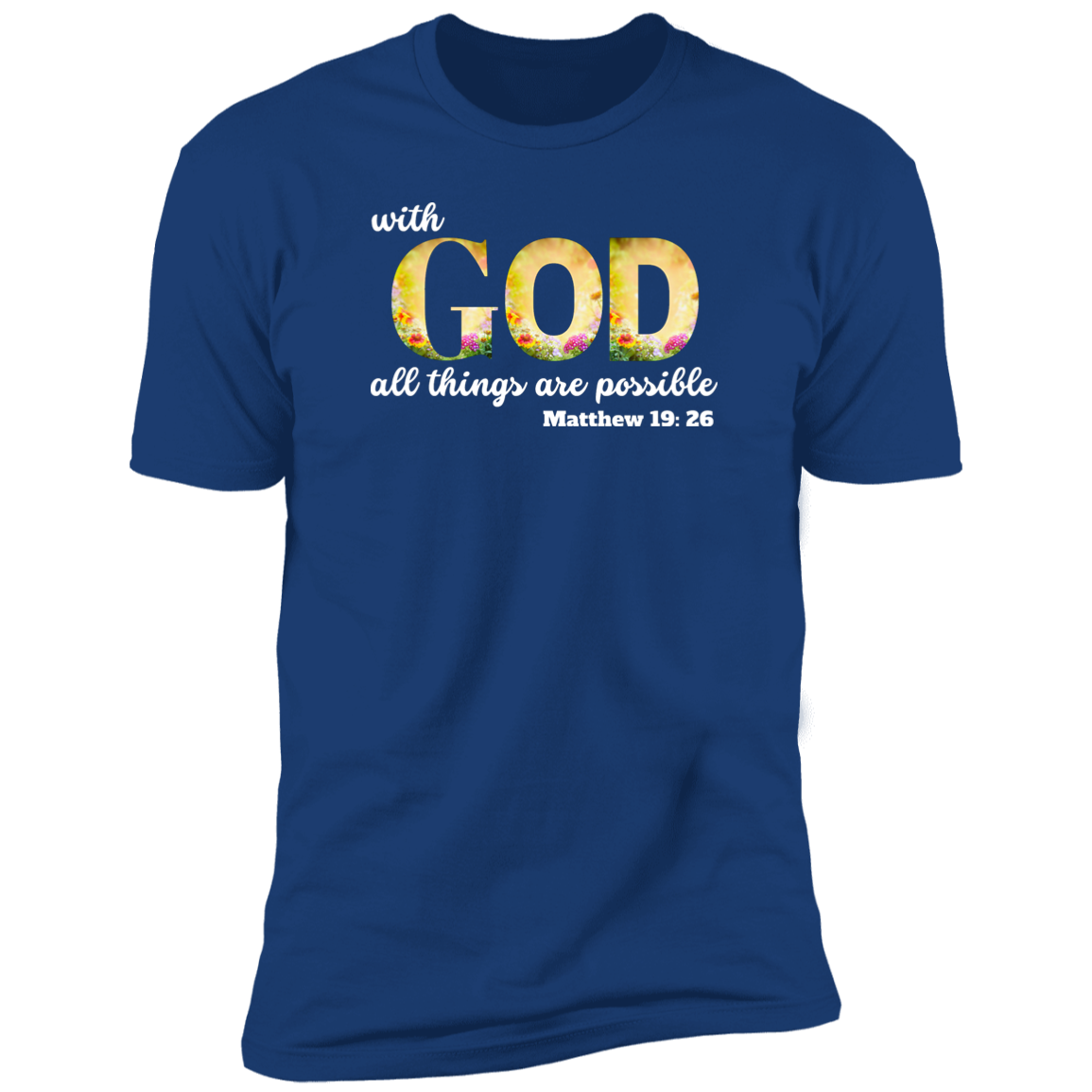 Possible With God (T-Shirt)
