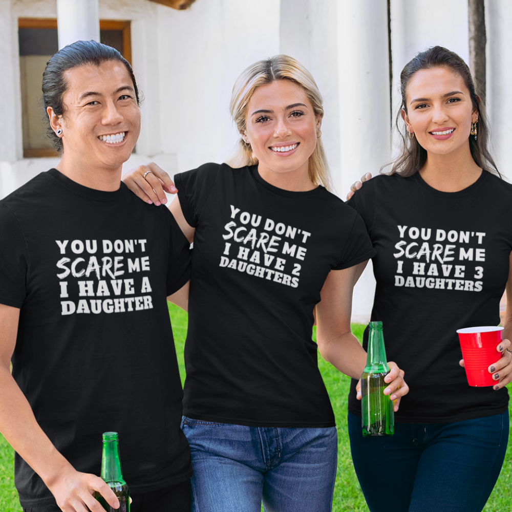 Don't Scare Me | Daughter (T-shirts)