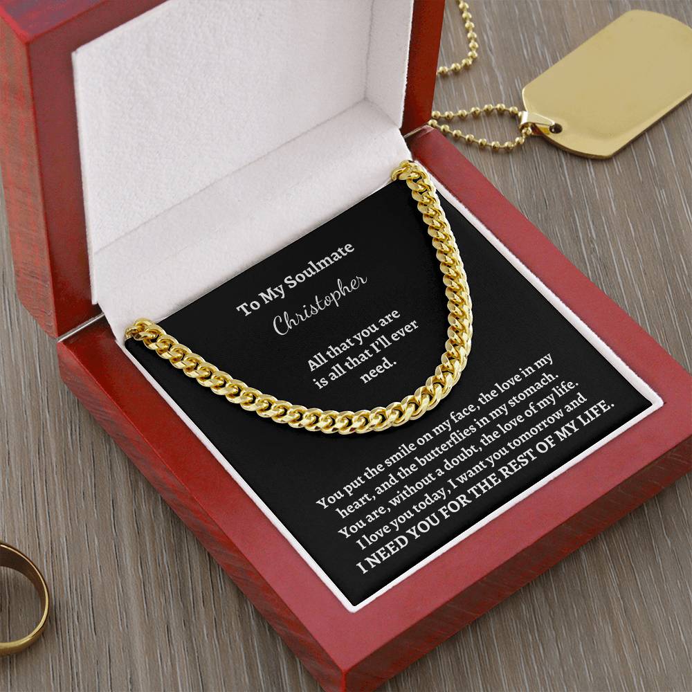 To My Soulmate | All That You Are (Personalized Cuban Link Chain)