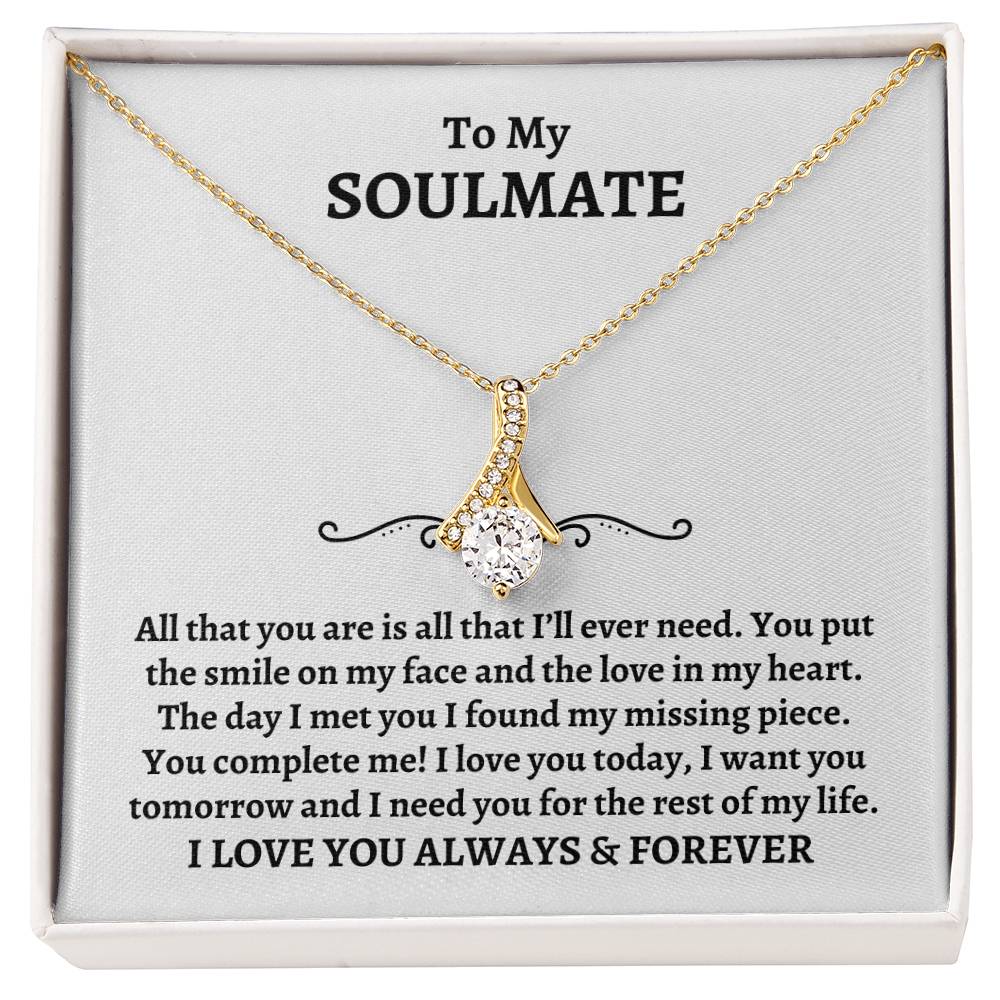 To My Soulmate | All That You Are (Alluring Beauty)