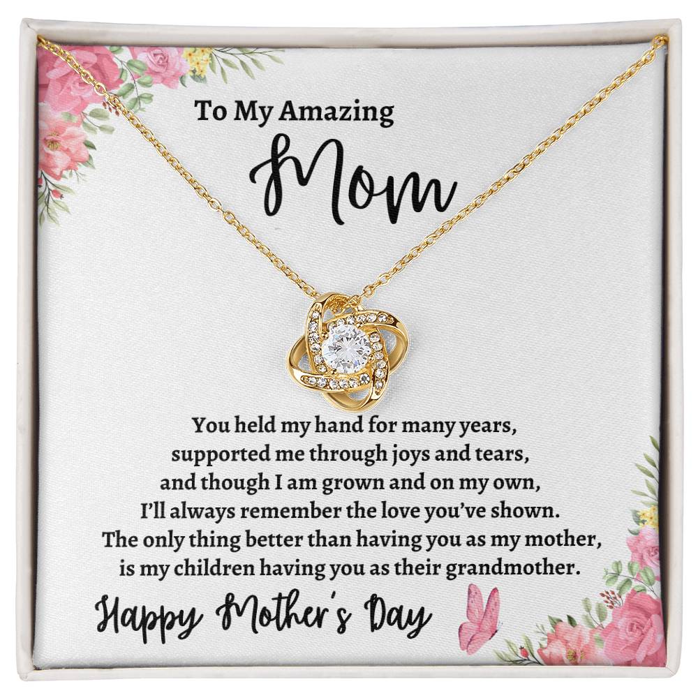To My Amazing Mother | Happy Mother's Day (Love Knot Necklace)