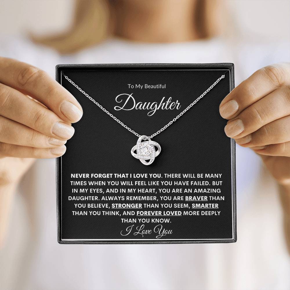 To My Beautiful Daughter | Never Forget (Love Knot Necklace)