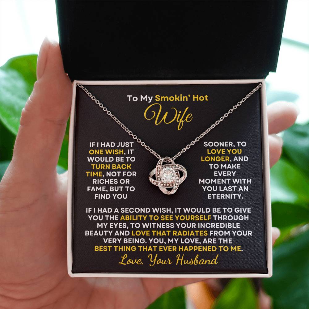 Smokin' Hot Wife | Best Thing Ever (Love Knot Necklace)