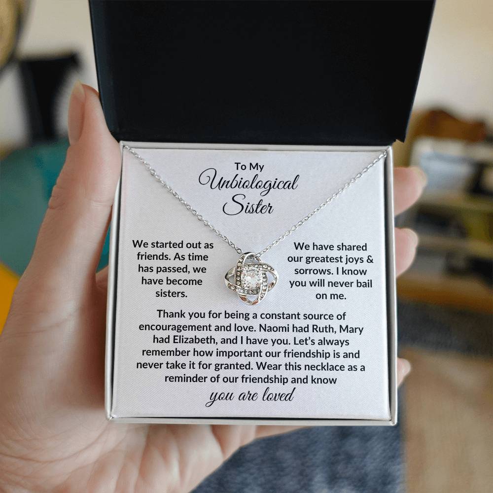 To My Unbiological Sister | Naomi Had Ruth (Love Knot Necklace)