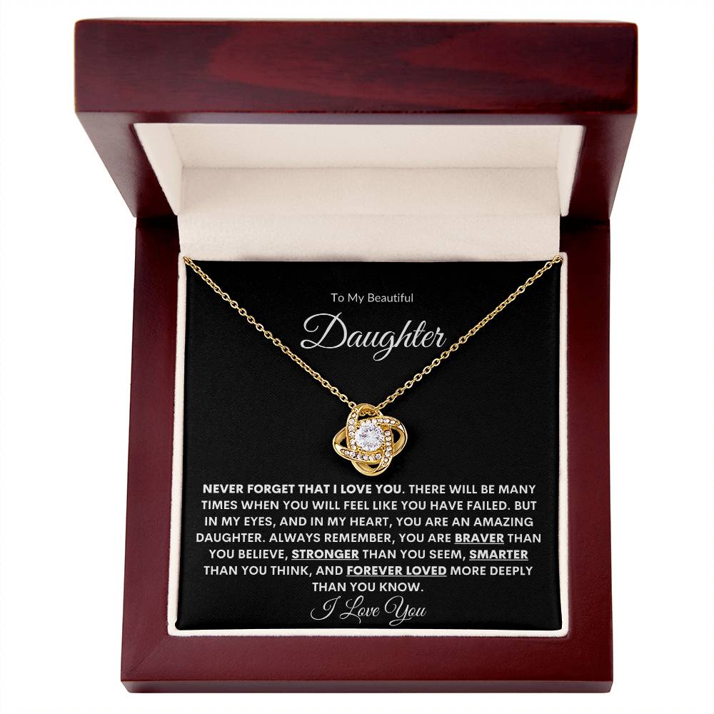 To My Beautiful Daughter | Never Forget (Love Knot Necklace)