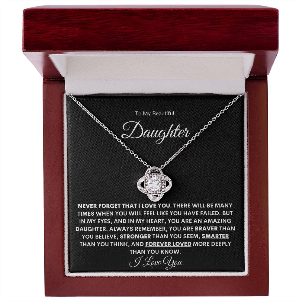 To My Beautiful Daughter | Never Forget (Love Knot Necklace)