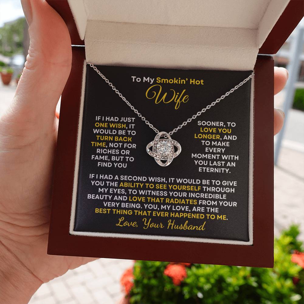 Smokin' Hot Wife | Best Thing Ever (Love Knot Necklace)