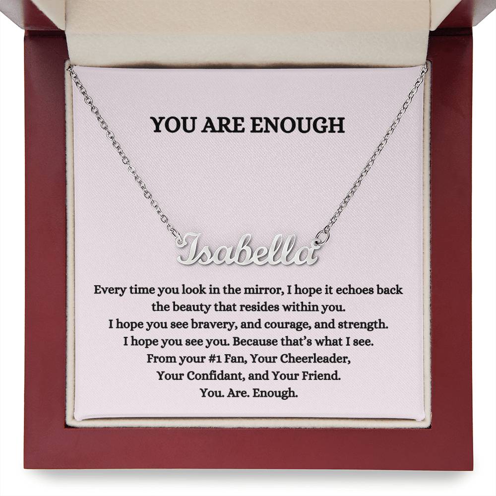You Are Enough (Personalized Name Necklace)