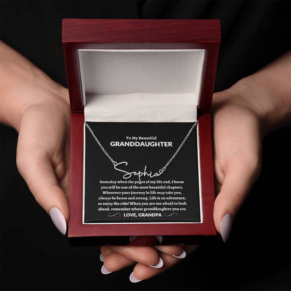 To My Beautiful Granddaughter | Love Grandpa Signature Style Name Necklace