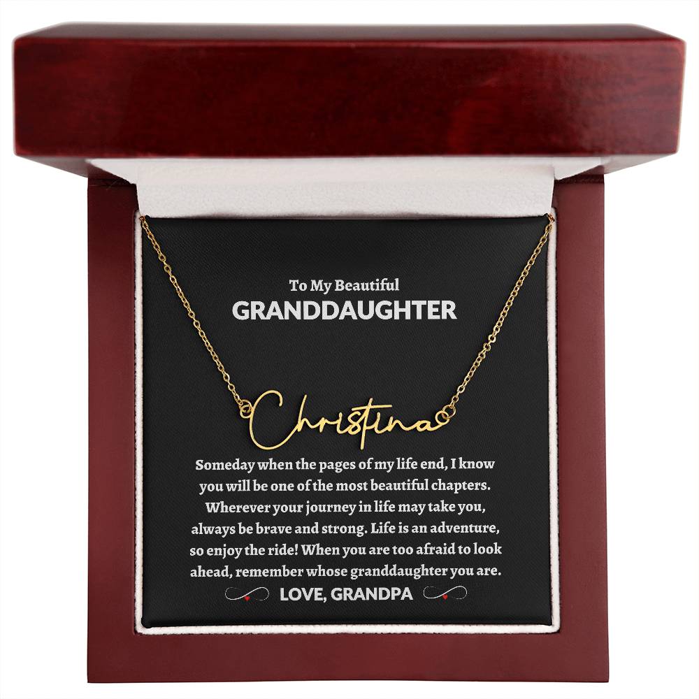 To My Beautiful Granddaughter | Love Grandpa Signature Style Name Necklace