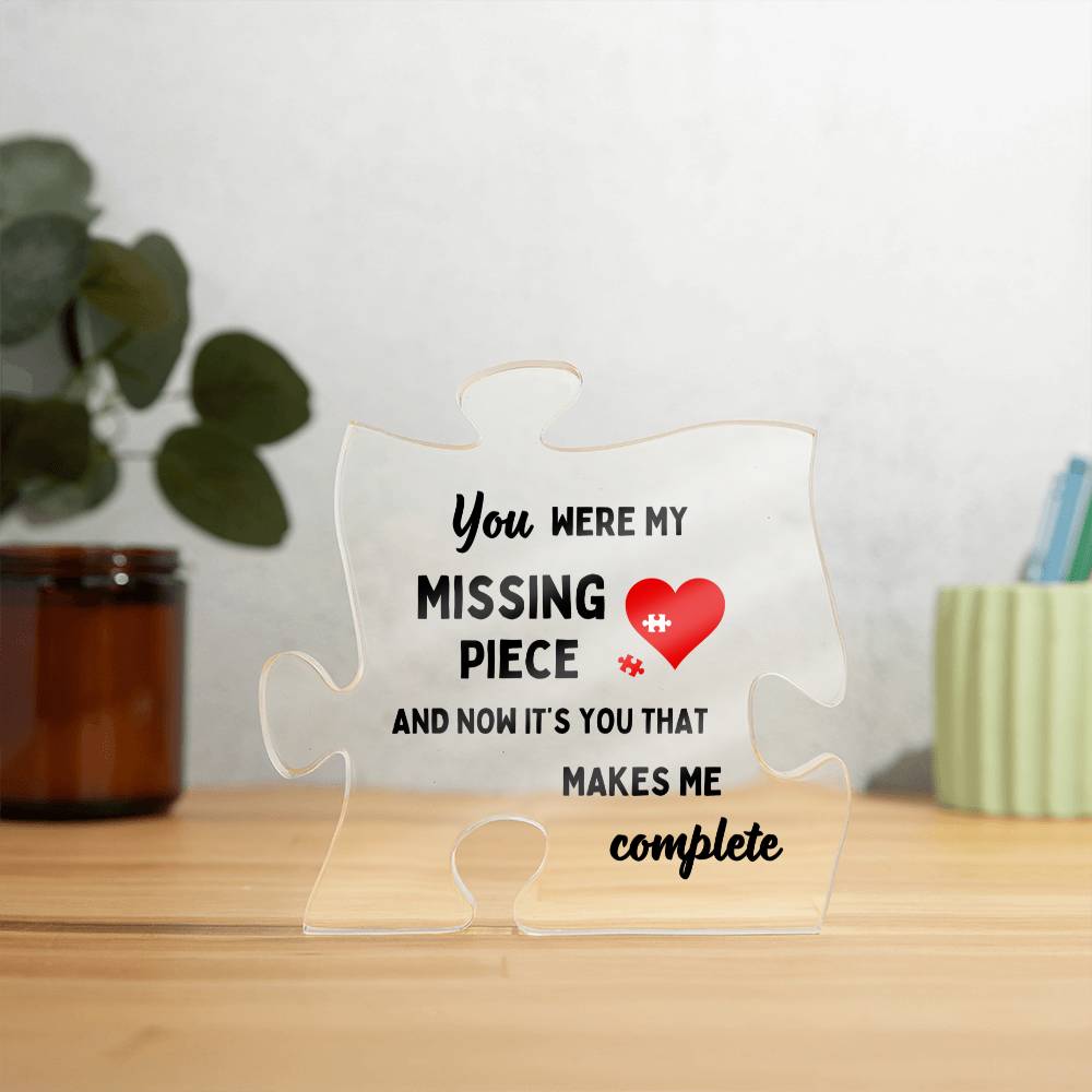 Missing Piece Acrylic Puzzle Plaque