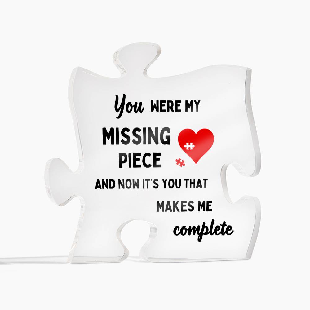 Missing Piece Acrylic Puzzle Plaque