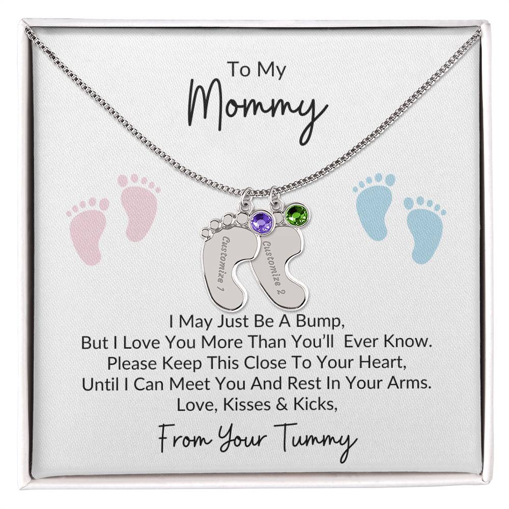 To My Mommy, From Your Tummy | Personalized Baby Feet Necklace