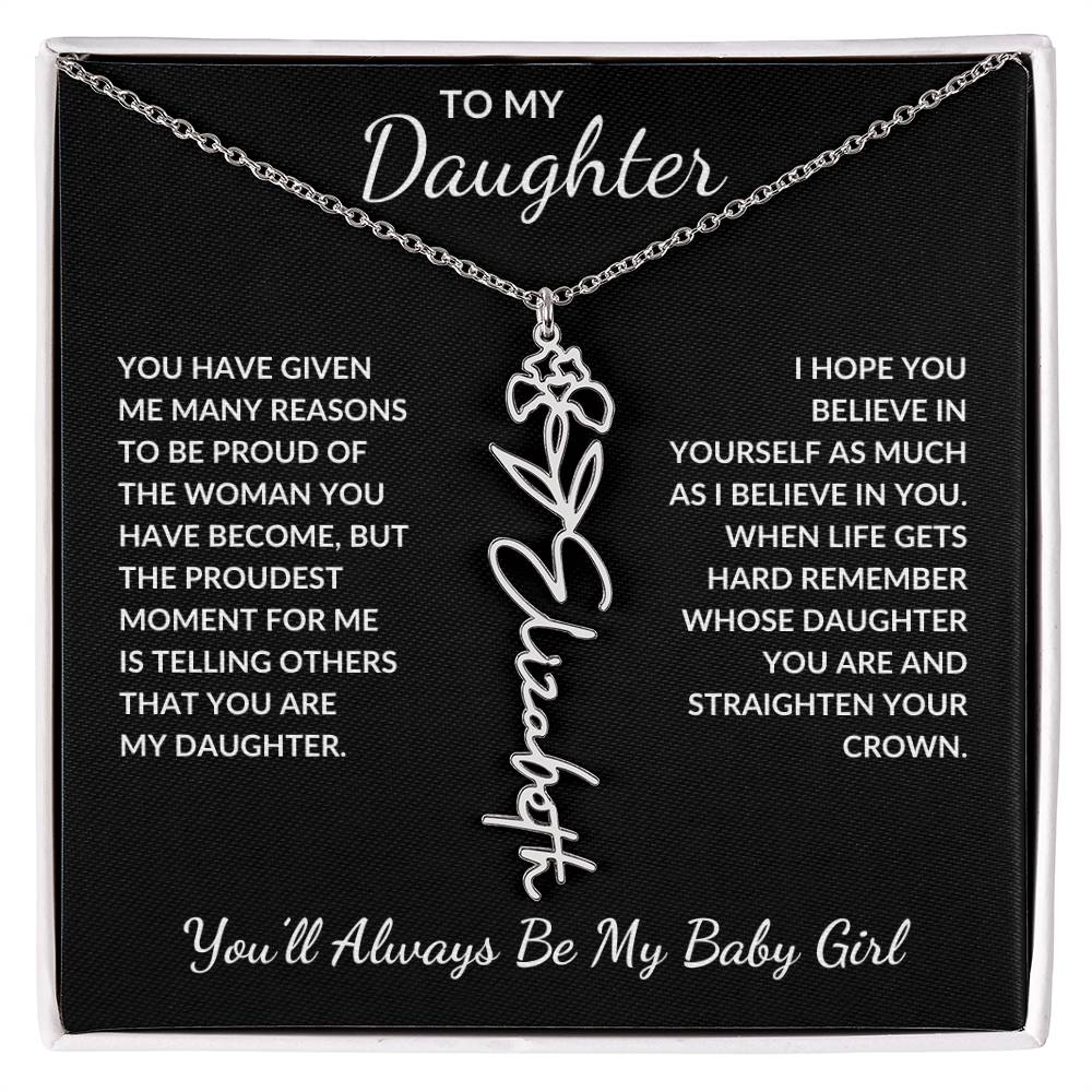 To My Daughter, Many Reasons To Be Proud | Flower Name Necklace