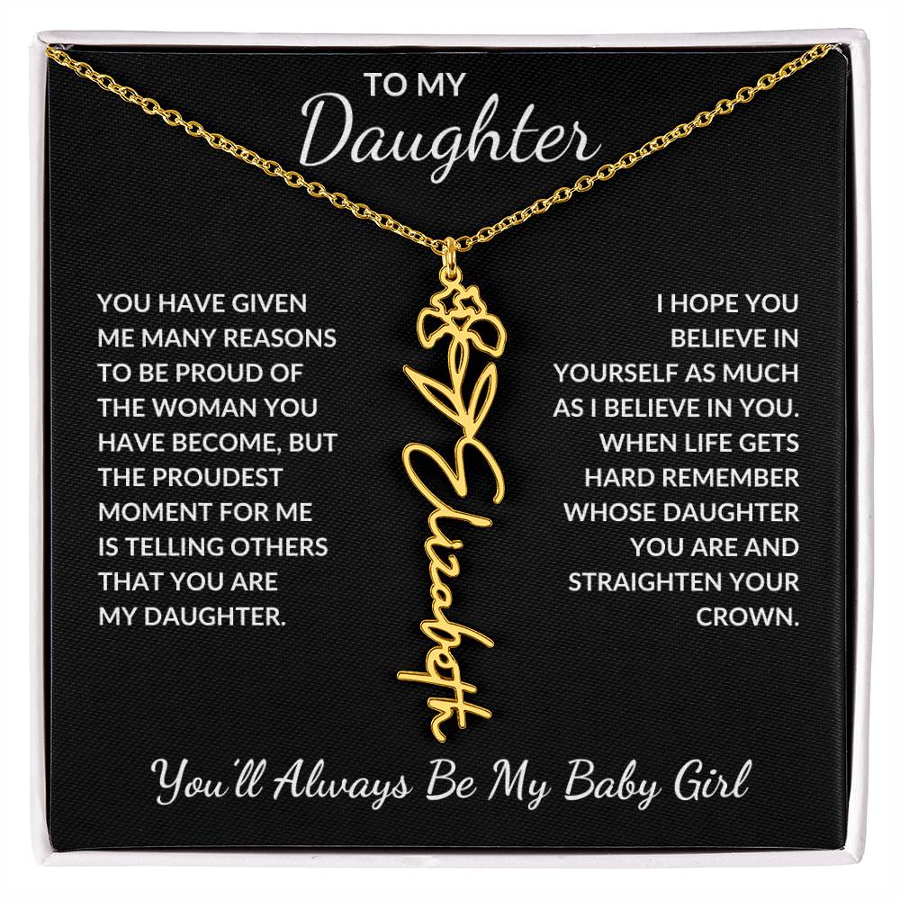 To My Daughter, Many Reasons To Be Proud | Flower Name Necklace