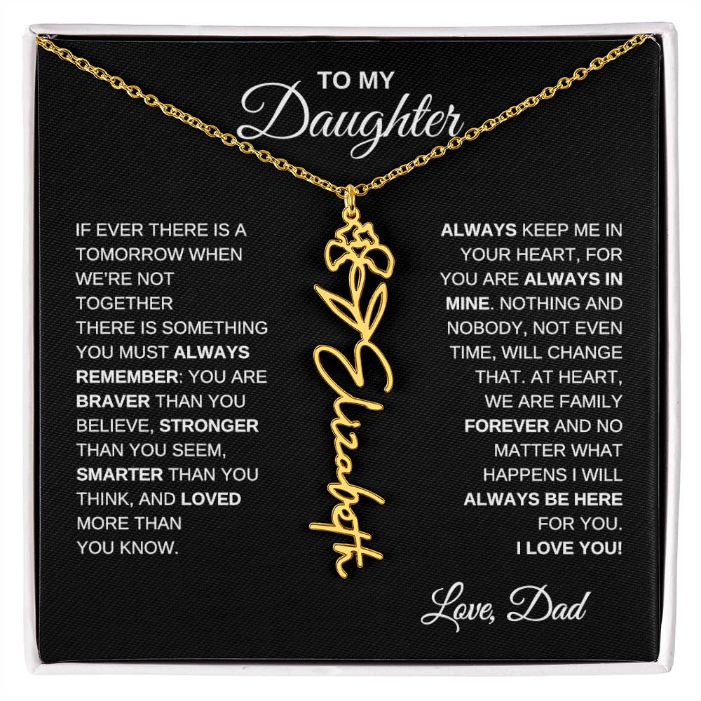 To My Daughter, Always Remember | Flower Name Necklace