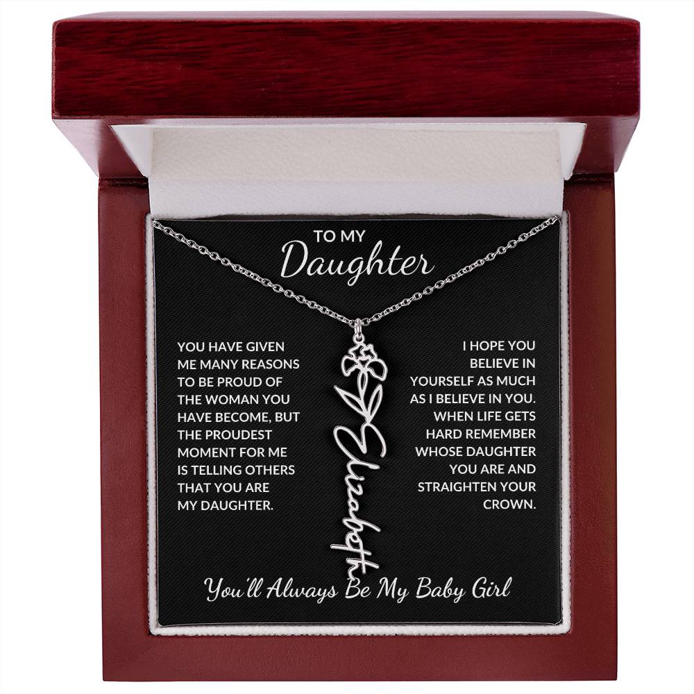 To My Daughter, Many Reasons To Be Proud | Flower Name Necklace