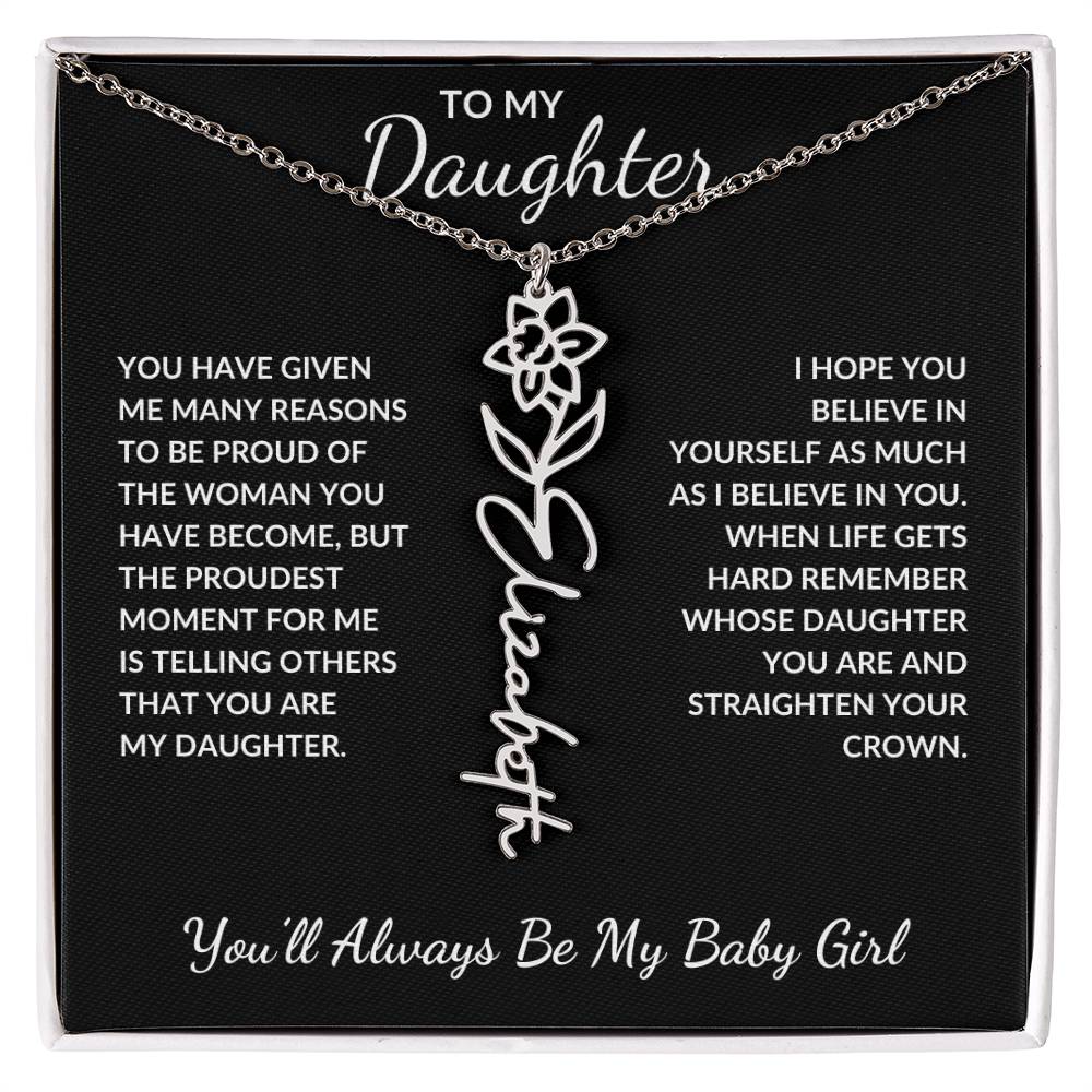 To My Daughter, Many Reasons To Be Proud | Flower Name Necklace