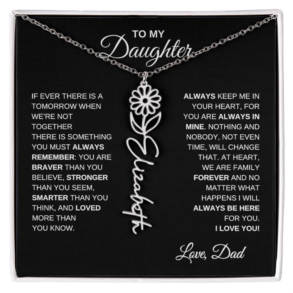 To My Daughter, Always Remember | Flower Name Necklace