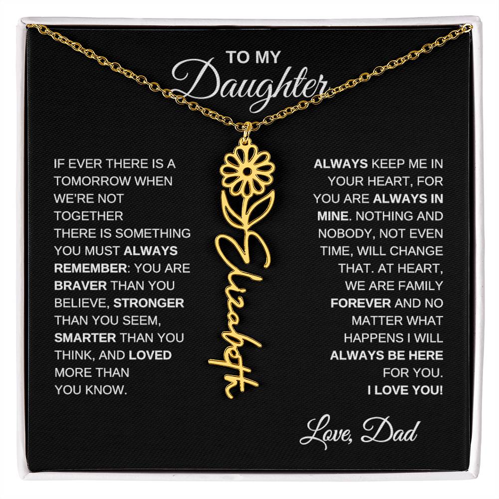 To My Daughter, Always Remember | Flower Name Necklace