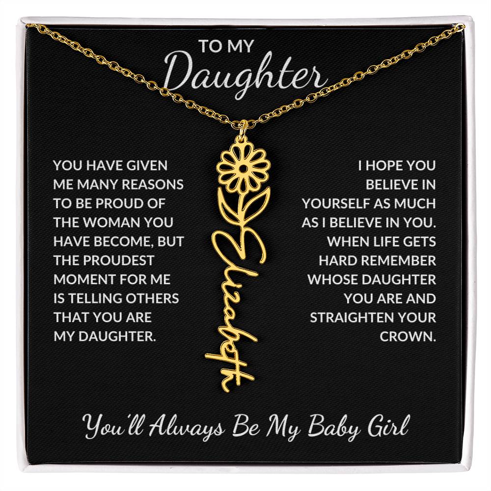To My Daughter, Many Reasons To Be Proud | Flower Name Necklace