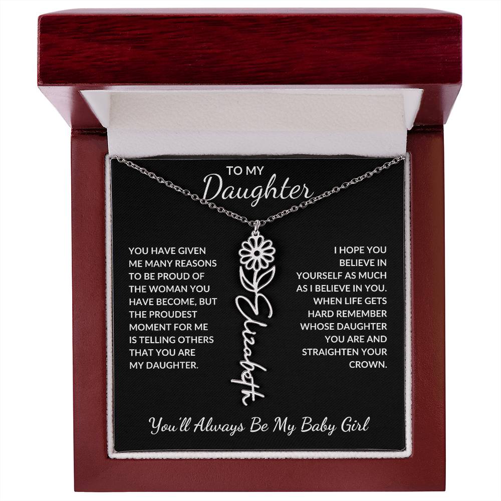 To My Daughter, Many Reasons To Be Proud | Flower Name Necklace