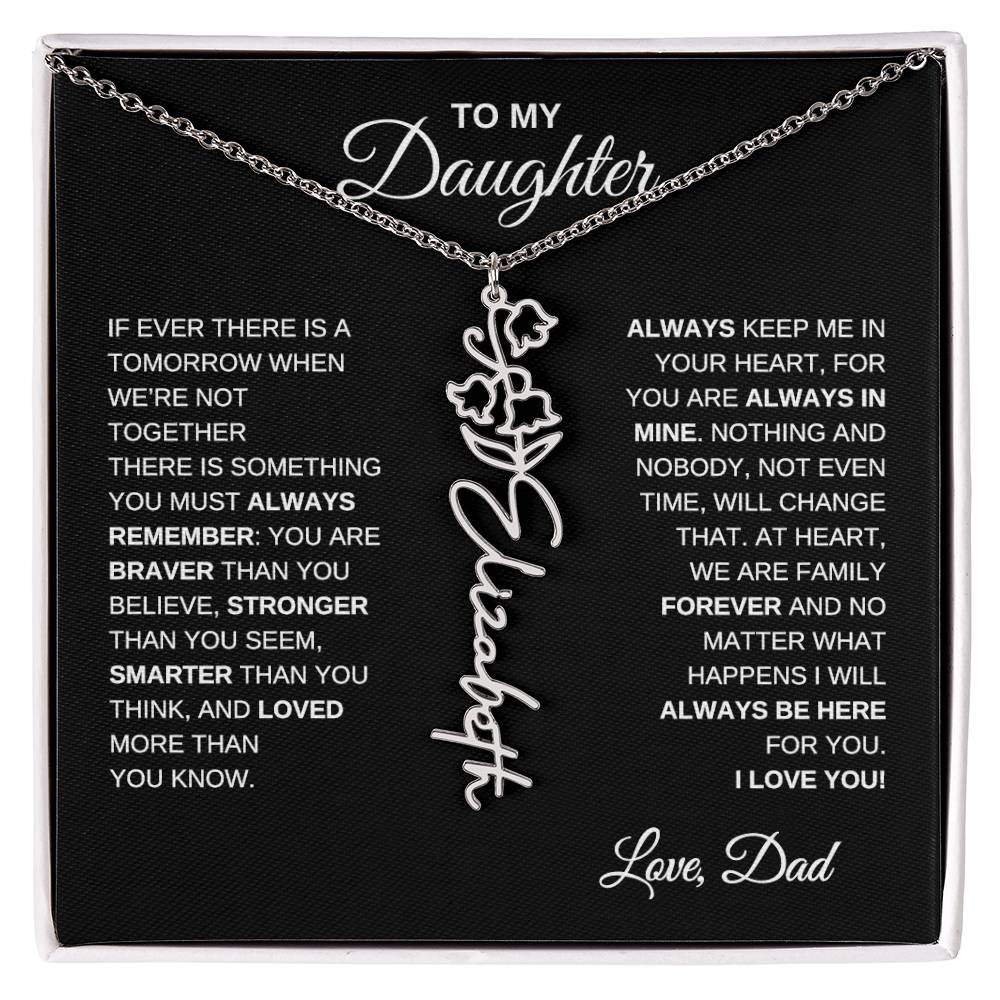 To My Daughter, Always Remember | Flower Name Necklace