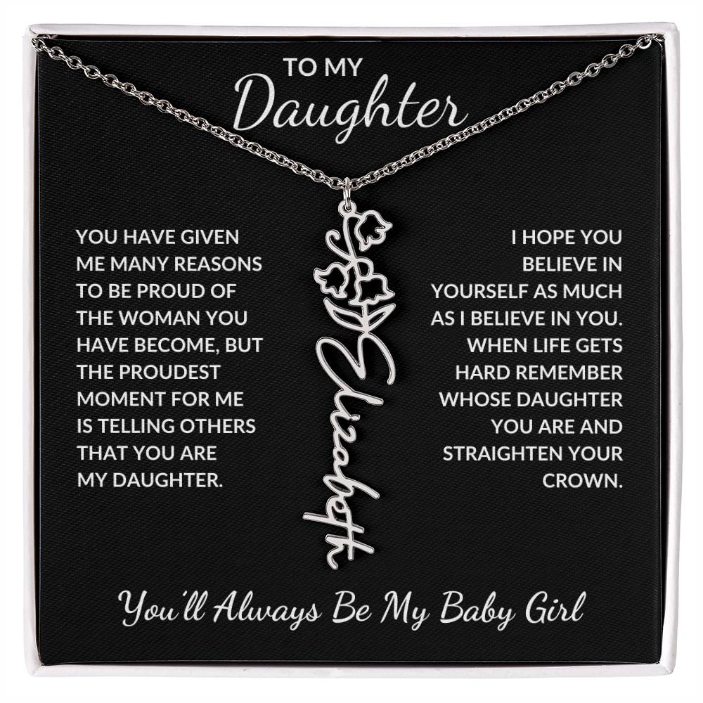 To My Daughter, Many Reasons To Be Proud | Flower Name Necklace