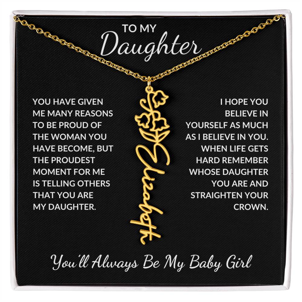 To My Daughter, Many Reasons To Be Proud | Flower Name Necklace