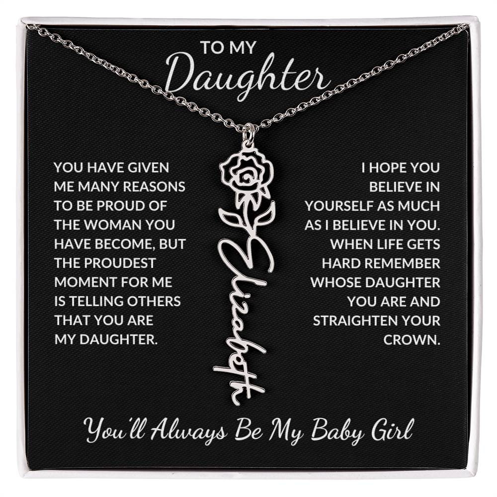 To My Daughter, Many Reasons To Be Proud | Flower Name Necklace