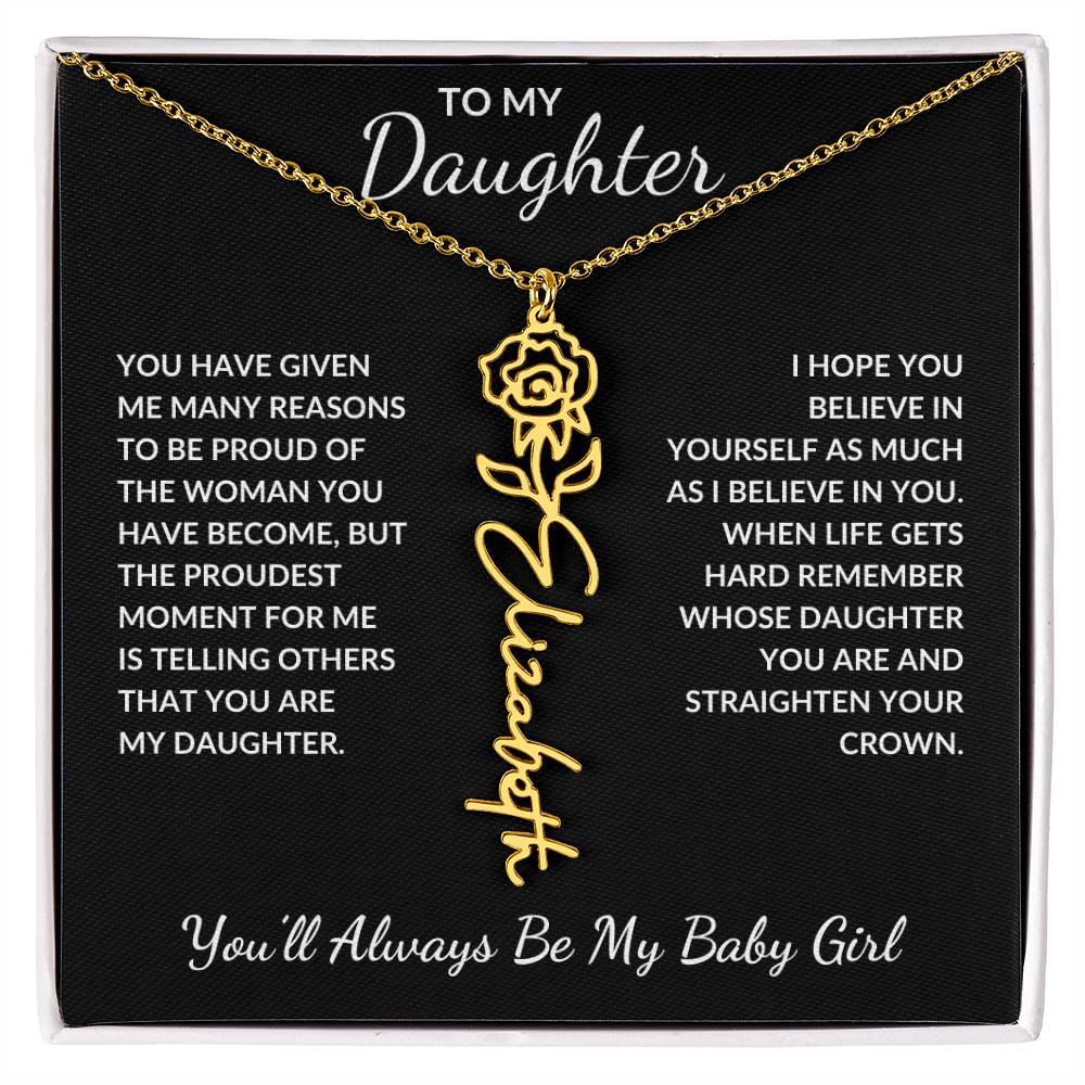 To My Daughter, Many Reasons To Be Proud | Flower Name Necklace