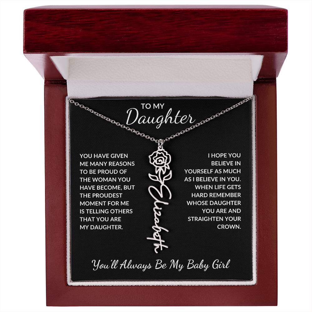 To My Daughter, Many Reasons To Be Proud | Flower Name Necklace