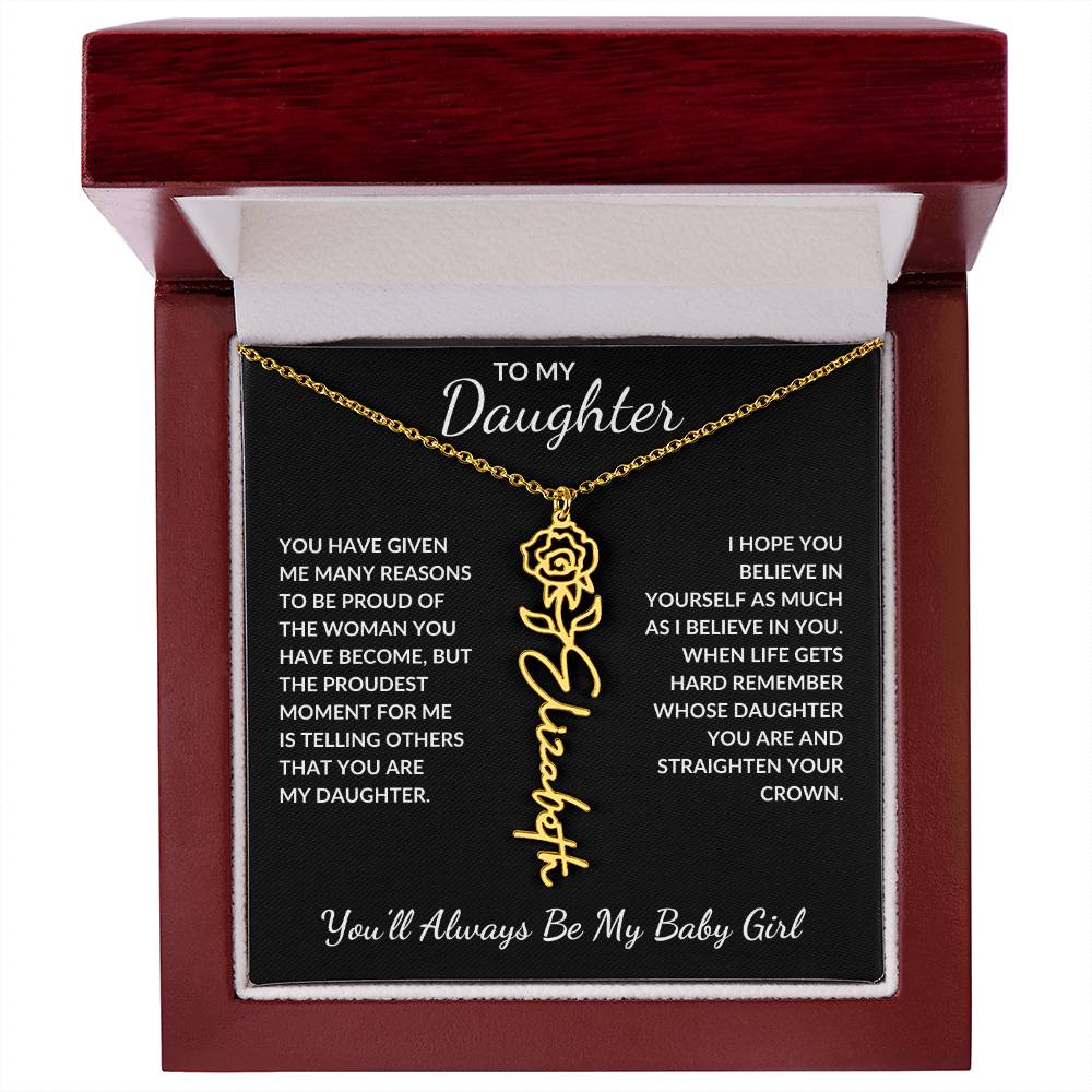 To My Daughter, Many Reasons To Be Proud | Flower Name Necklace