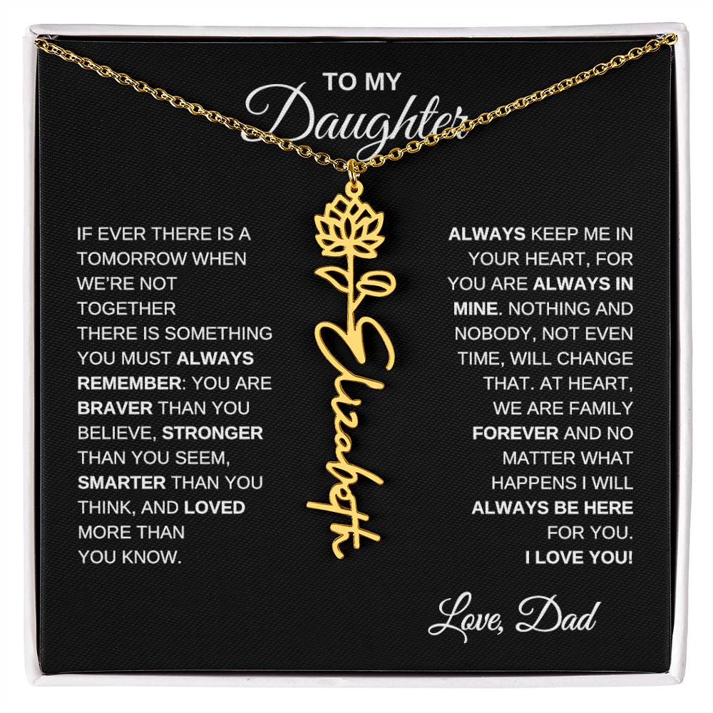 To My Daughter, Always Remember | Flower Name Necklace