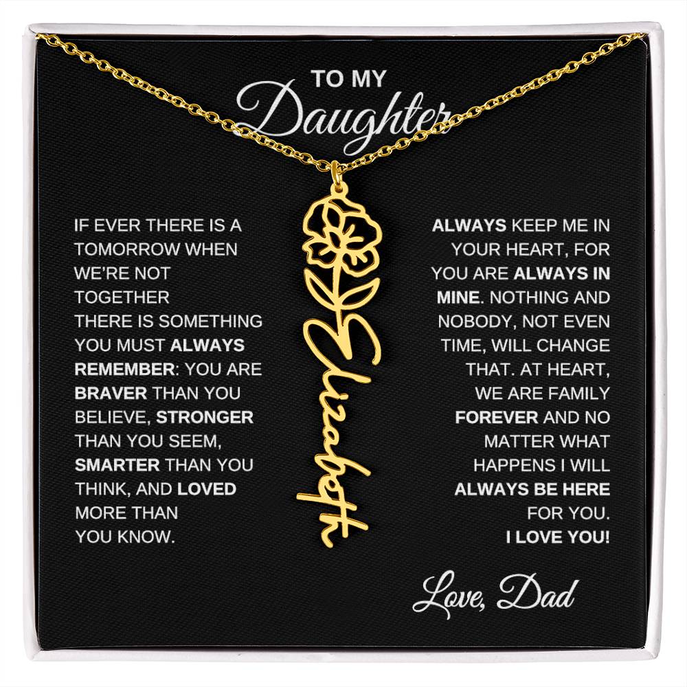 To My Daughter, Always Remember | Flower Name Necklace
