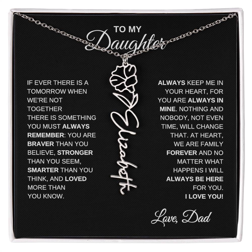 To My Daughter, Always Remember | Flower Name Necklace