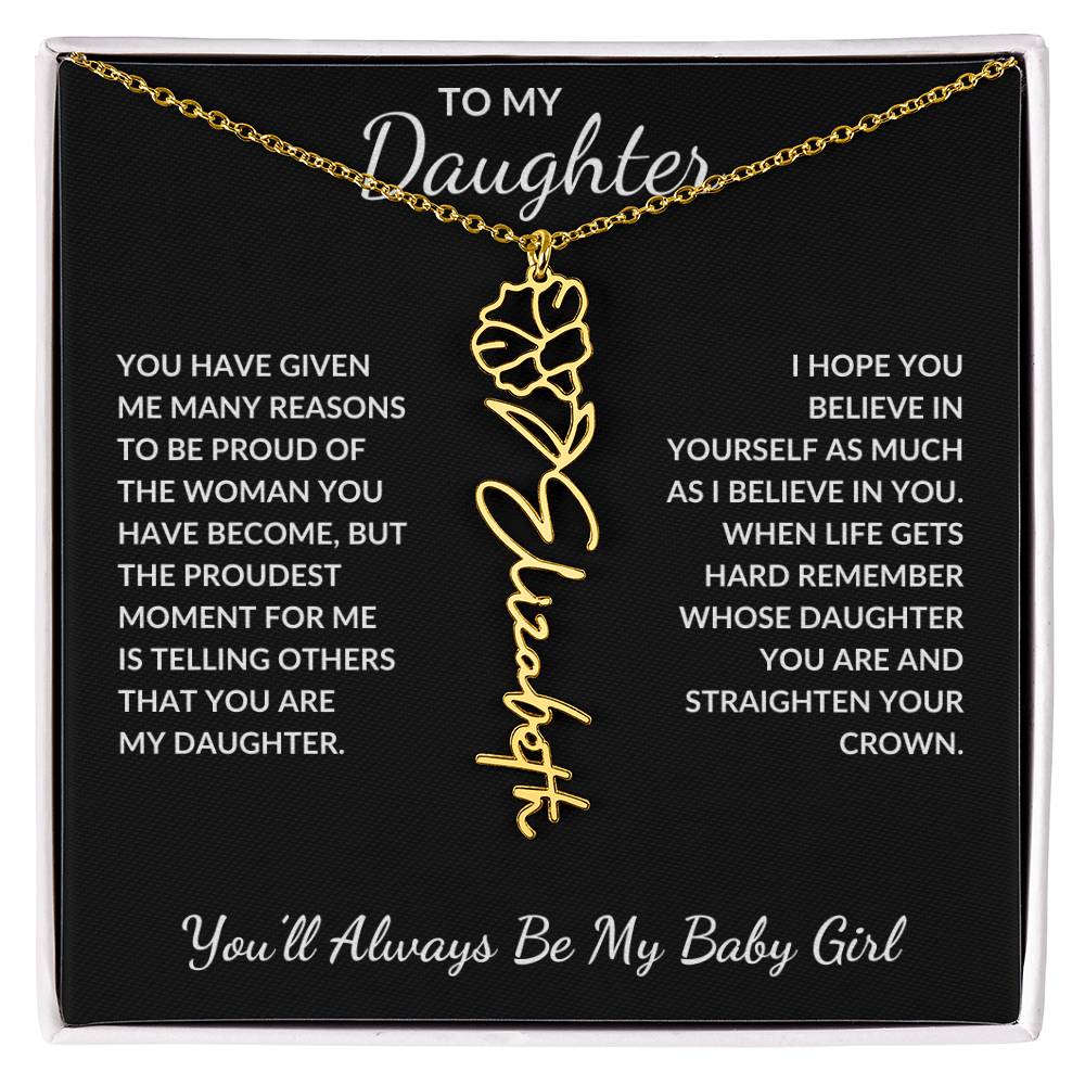 To My Daughter, Many Reasons To Be Proud | Flower Name Necklace