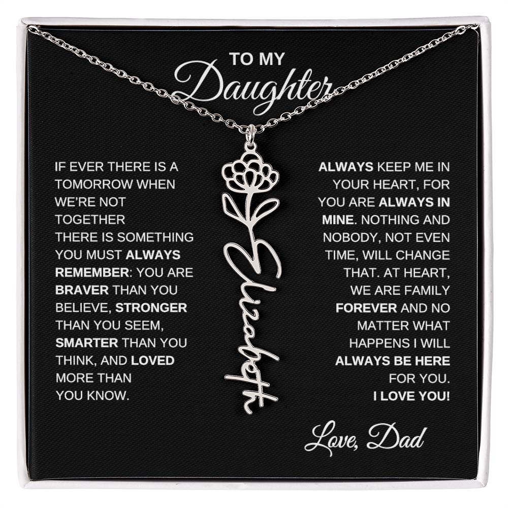 To My Daughter, Always Remember | Flower Name Necklace