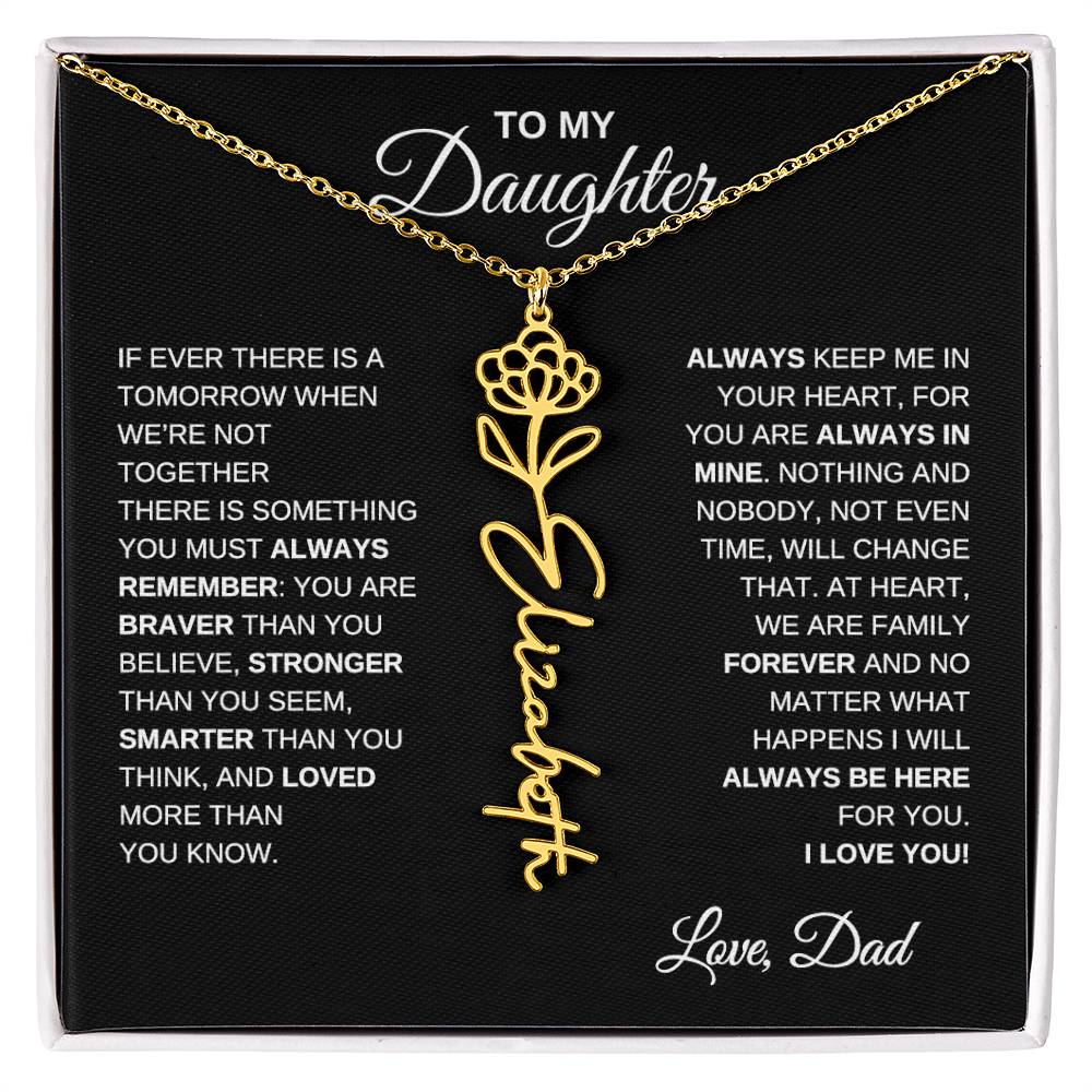 To My Daughter, Always Remember | Flower Name Necklace