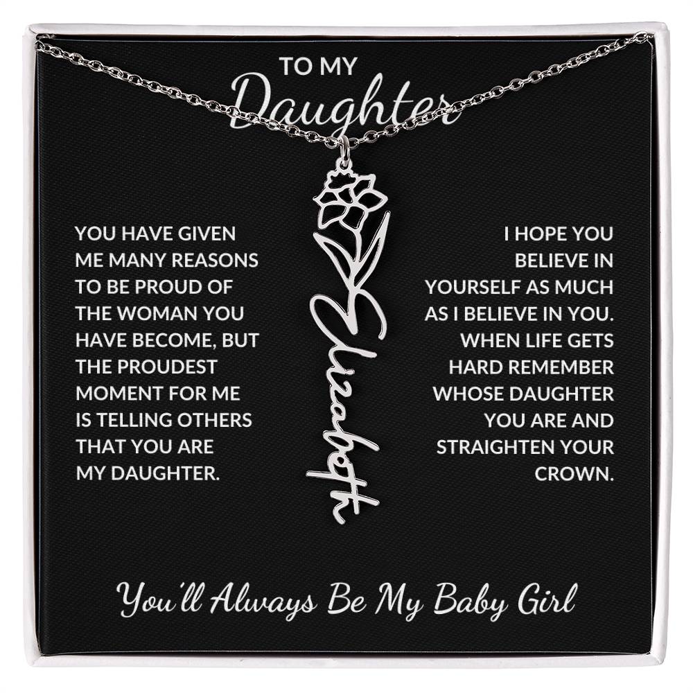 To My Daughter, Many Reasons To Be Proud | Flower Name Necklace