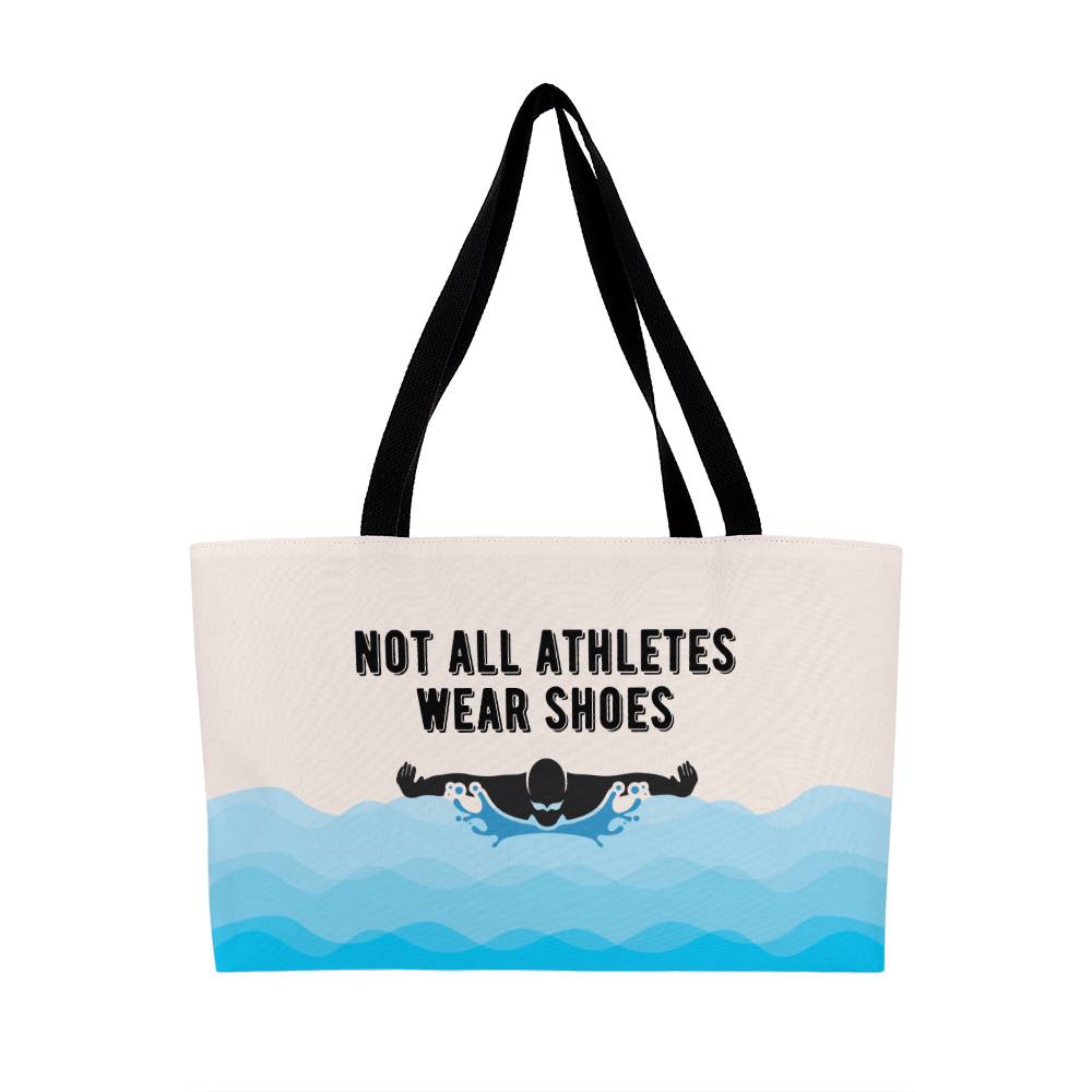 Not All Athletes Wear Shoes Gift For Swimmers Weekender Tote Bag