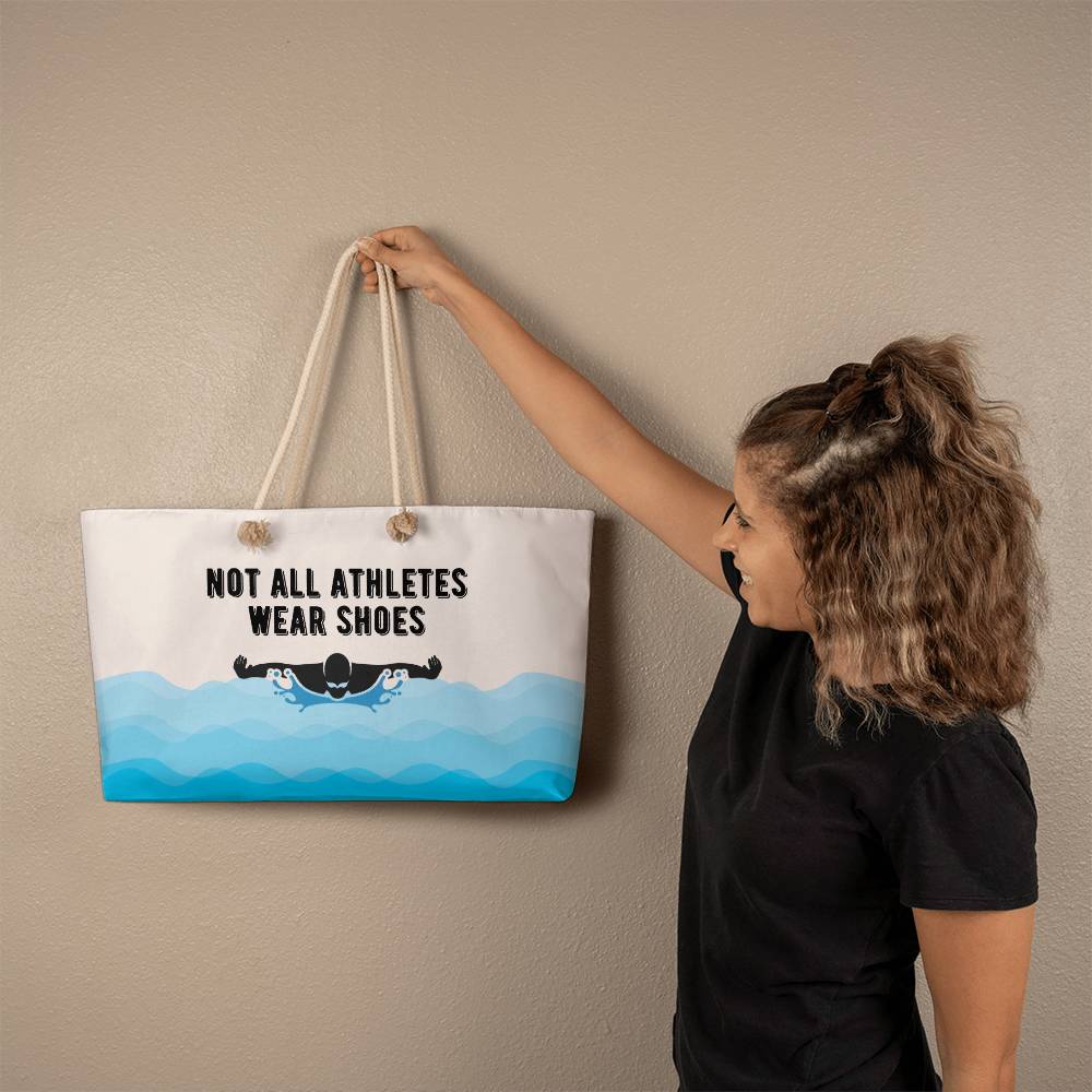 Not All Athletes Wear Shoes Gift For Swimmers Weekender Tote Bag