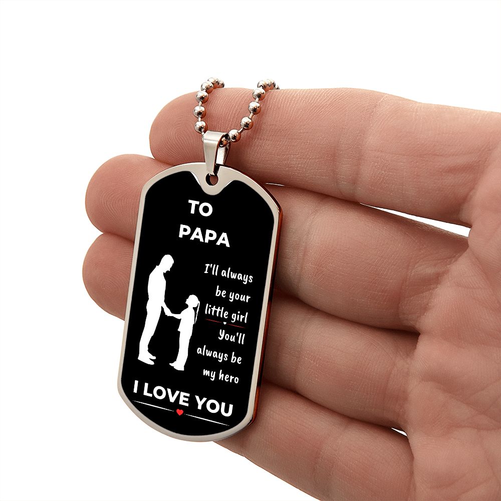 To Papa | My Hero (Dog Tag)