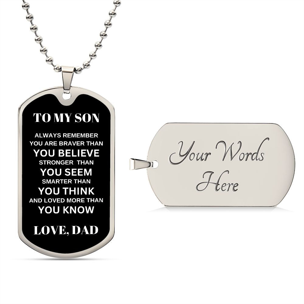To My Son | Always Remember (Dog Tag)